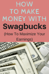 How To Make Money With Swagbucks my Ultimate guide