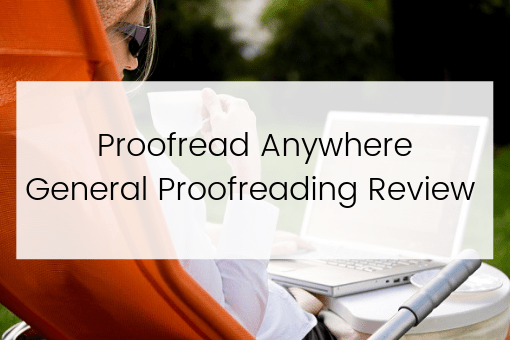 Proofread anywhere general proofreading review